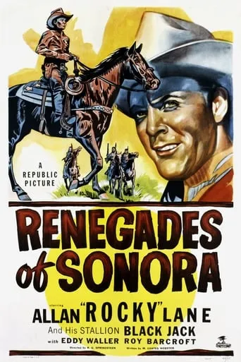Renegades of Sonora movie poster - Entertainment content