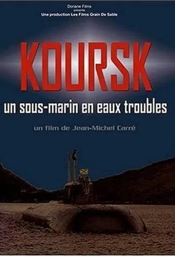 Kursk: A Submarine in Troubled Waters movie poster - Rated 6/10