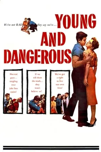 Young and Dangerous movie poster - Rated 6/10