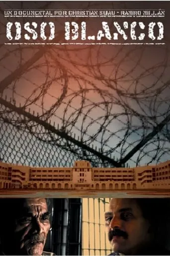 Oso Blanco movie poster - Rated 6.2/10