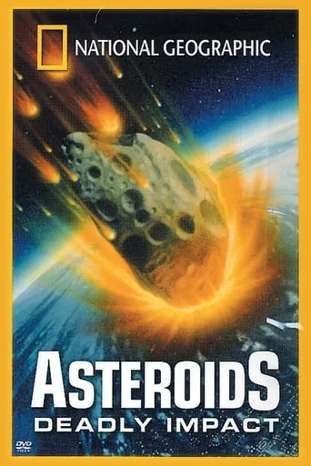 Asteroids: Deadly Impact movie poster - Rated 7.5/10