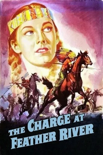 The Charge at Feather River movie poster - Rated 5.6/10