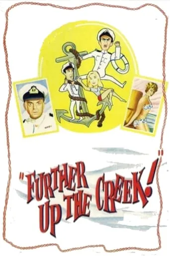 Further Up the Creek movie poster - Rated 6/10