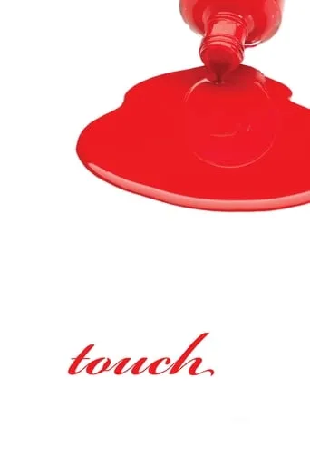 Touch movie poster - Rated 5.2/10