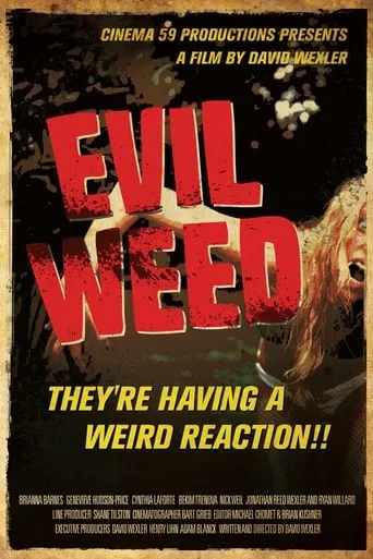 Evil Weed movie poster - Rated 3.5/10
