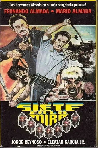 Siete en la Mira movie poster - Rated 6.6/10