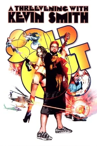 Sold Out: A Threevening with Kevin Smith movie poster - Rated 7/10