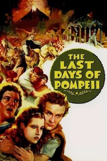 The Last Days of Pompeii movie poster - Rated 5.6/10