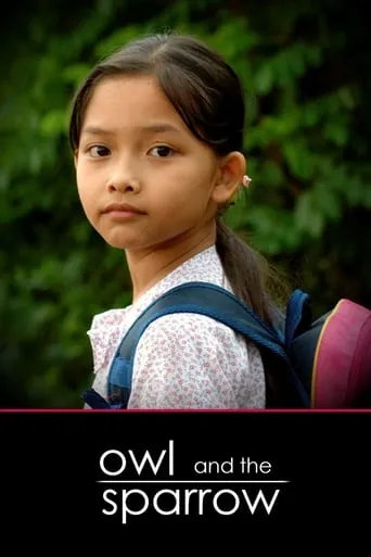 Owl and the Sparrow movie poster - Rated 6.5/10