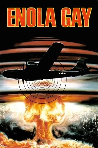 Enola Gay: The Men, the Mission, the Atomic Bomb movie poster - Rated 5.7/10