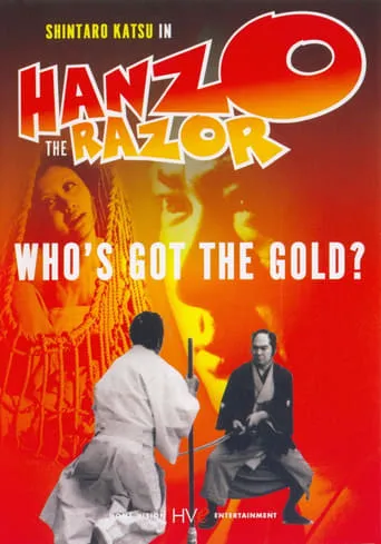 Hanzo the Razor: Who's Got the Gold? movie poster - Rated 5.8/10