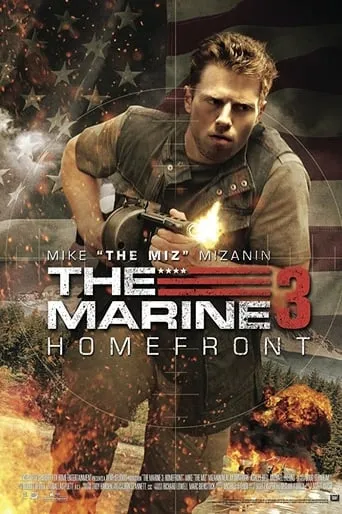 The Marine 3: Homefront movie poster - Rated 6.2/10