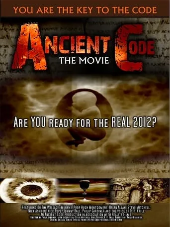 Ancient Code: Are You Ready for the Real 2012? movie poster - Entertainment content