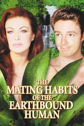The Mating Habits of the Earthbound Human movie poster - Rated 5.9/10