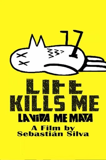 Life Kills Me movie poster - Rated 6/10