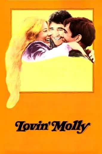 Lovin' Molly movie poster - Rated 4.7/10