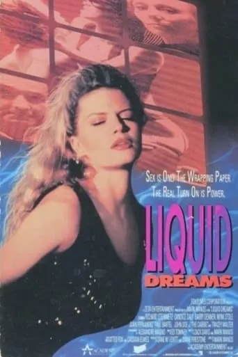 Liquid Dreams movie poster - Rated 4.7/10