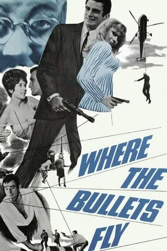 Where the Bullets Fly movie poster - Rated 4.5/10