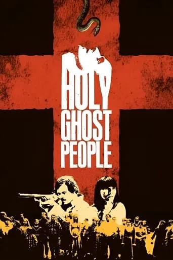 Holy Ghost People movie poster - Rated 5/10