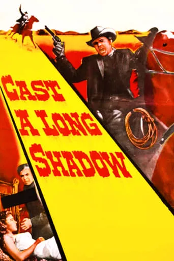 Cast a Long Shadow movie poster - Rated 6.4/10