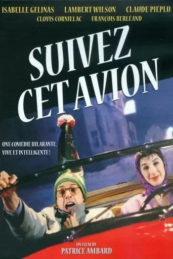 Suivez cet avion movie poster - Rated 7.2/10