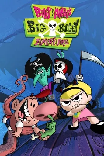Billy & Mandy's Big Boogey Adventure movie poster - Rated 7.5/10