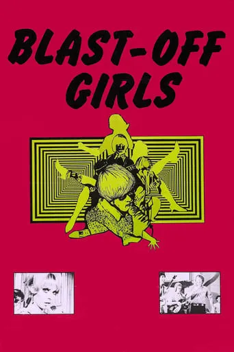 Blast-Off Girls movie poster - Rated 3/10