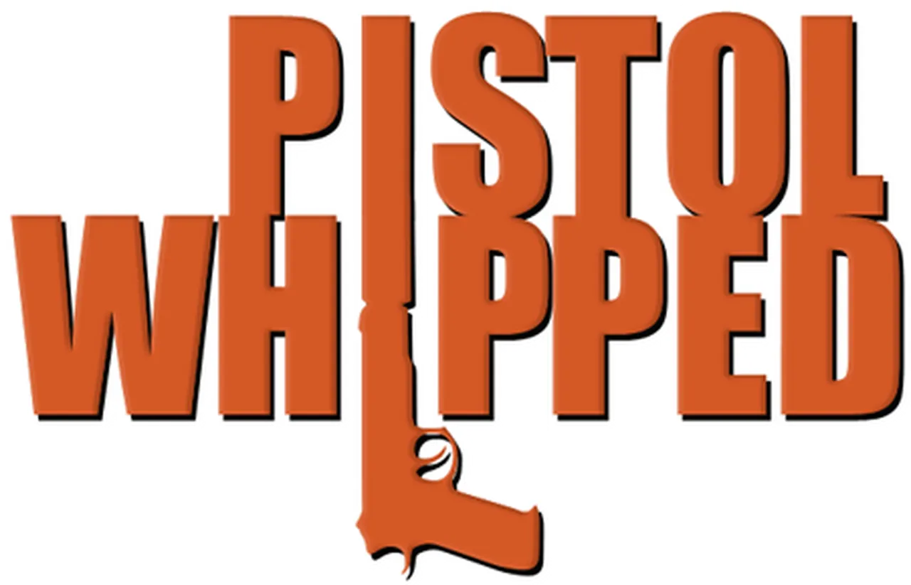 Pistol Whipped