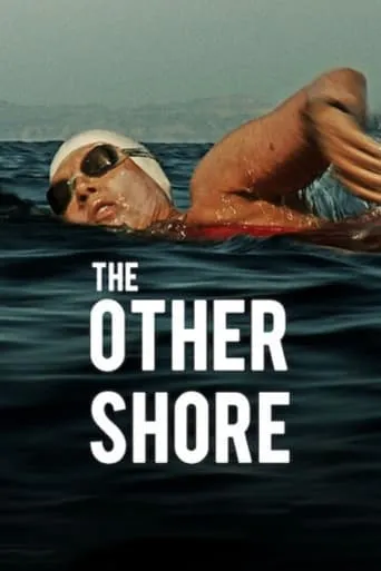 The Other Shore: The Diana Nyad Story movie poster - Rated 6.6/10