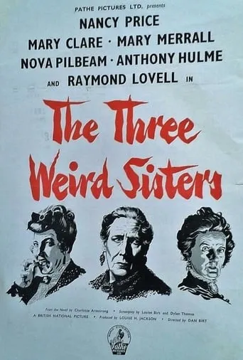 The Three Weird Sisters movie poster - Rated 7/10