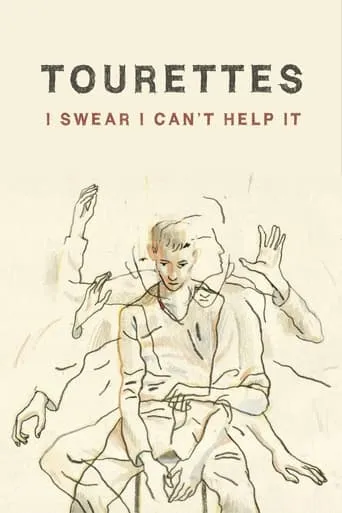Tourettes: I Swear I Can't Help It movie poster - Rated 7/10