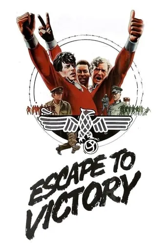 Escape to Victory movie poster - Rated 6.9/10