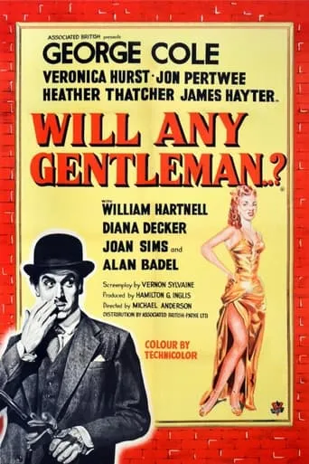 Will Any Gentleman...? movie poster - Rated 5.6/10