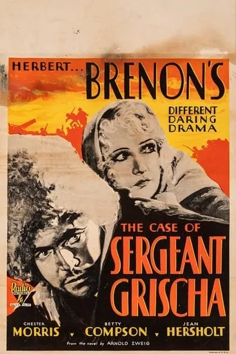 The Case of Sergeant Grischa movie poster - Rated 6.7/10