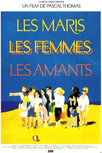 The Husbands, the Wives, the Lovers movie poster - Rated 5/10