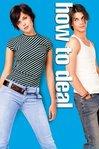 How to Deal movie poster - Rated 5.5/10