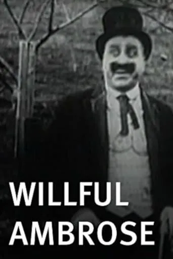 Willful Ambrose movie poster - Rated 5/10