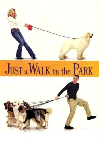 Just a Walk in the Park movie poster - Rated 4.8/10