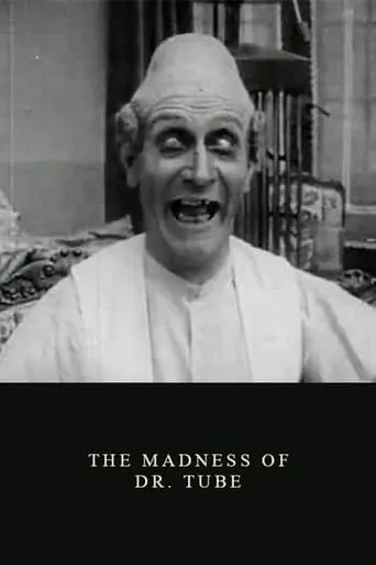 The Madness of Dr. Tube movie poster - Rated 5.2/10