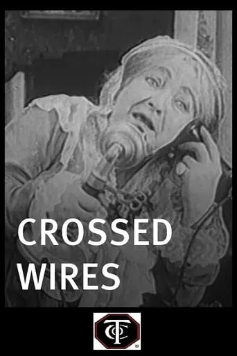 Crossed Wires movie poster - Rated 5/10