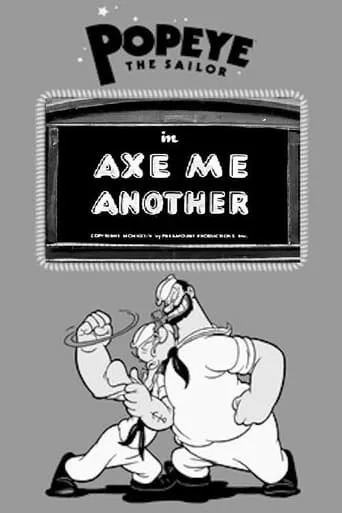 Axe Me Another movie poster - Rated 6.5/10