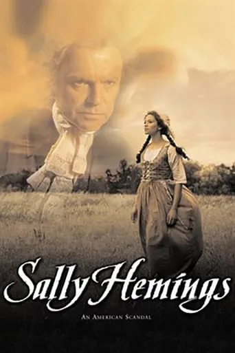 Sally Hemings: An American Scandal movie poster - Rated 7.6/10