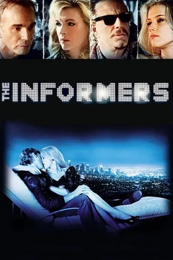 The Informers movie poster - Rated 4.8/10