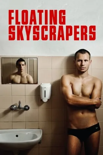 Floating Skyscrapers movie poster - Rated 6/10