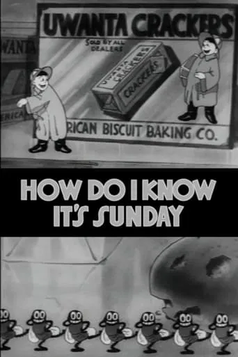 How Do I Know It's Sunday movie poster - Rated 5.4/10