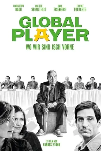 Global Player - Wo wir sind isch vorne movie poster - Rated 4.2/10