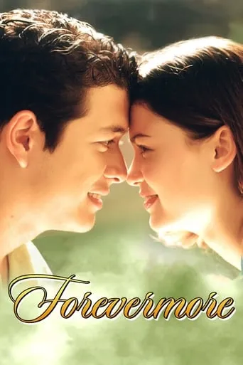 Forevermore movie poster - Rated 8/10