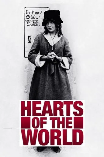 Hearts of the World movie poster - Rated 6/10