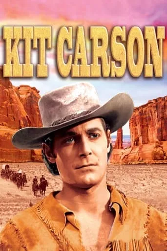 Kit Carson movie poster - Rated 6.1/10