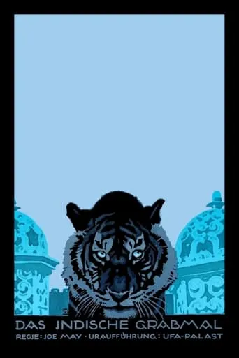 The Indian Tomb, Part II: The Tiger of Eschnapur movie poster - Rated 6.3/10